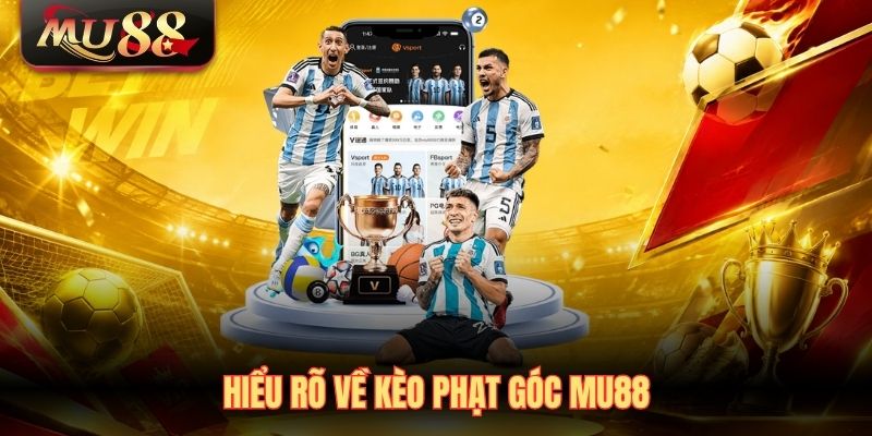 hieu-ro-ve-keo-phat-goc-mu88 Hiểu rõ về kèo phạt góc MU88